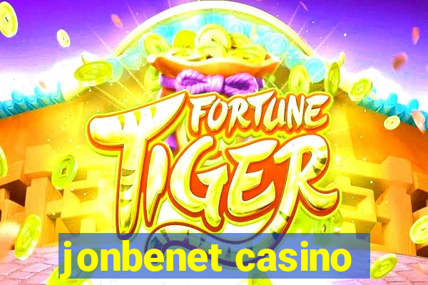 jonbenet casino